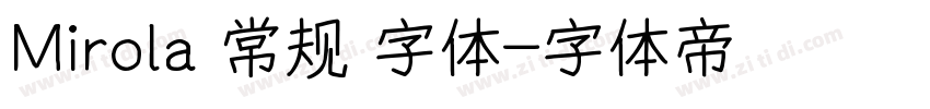 Mirola 常规 字体字体转换